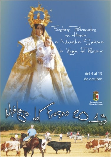 Fiestas patronales en honor a Nuestra Señora del Rosario 2013 Málaga del Fresno